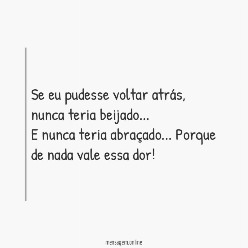 Se eu pudesse voltar atrás