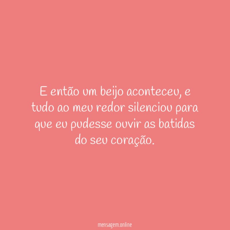 E então um beijo aconteceu