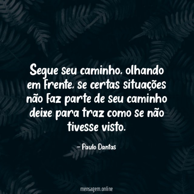 Segue seu caminho