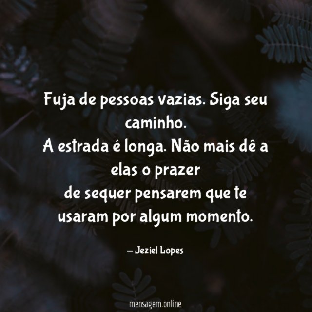 Fuja de pessoas vazias