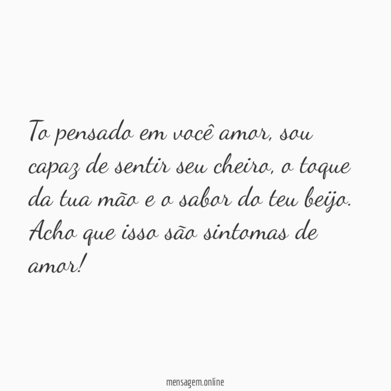 To pensado em você amor