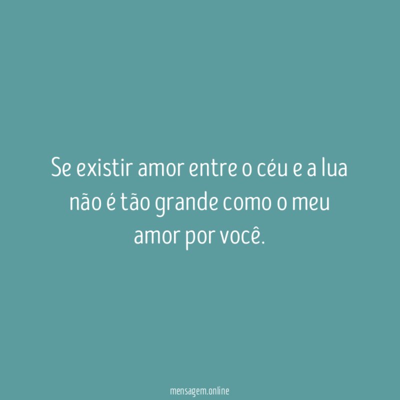 Se existir amor entre o céu e a