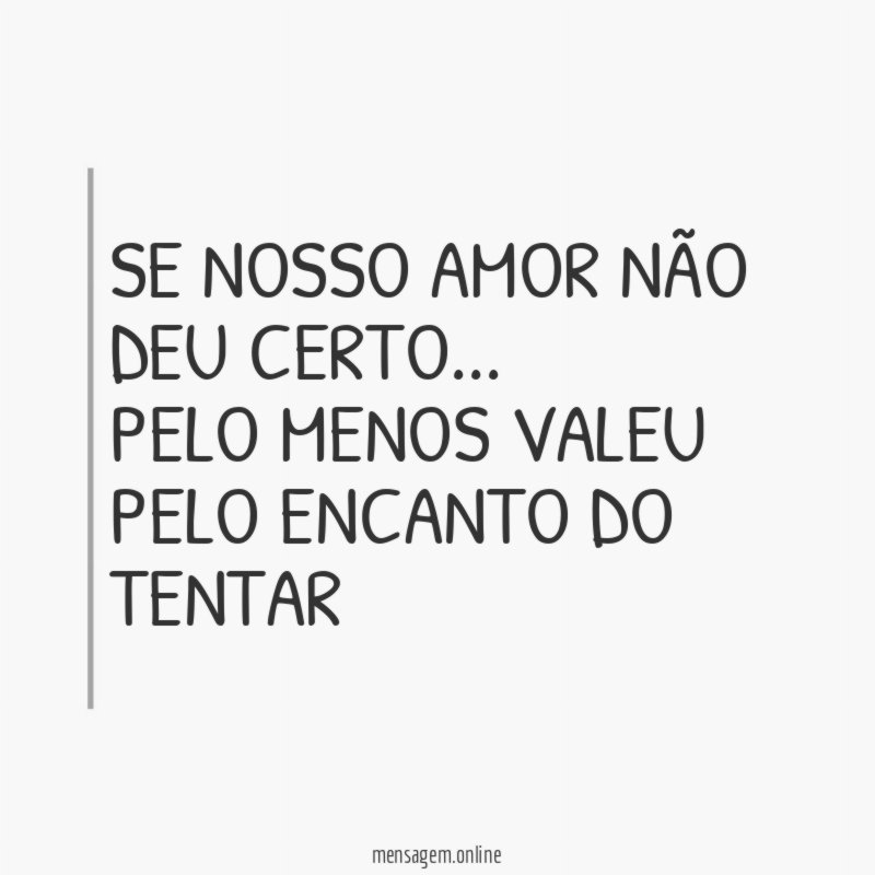 SE NOSSO AMOR NÃO DEU CERTO