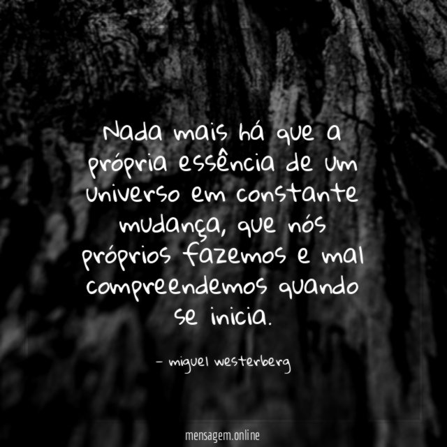 nada mais há que a própria essência de