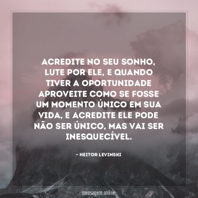 Acredite no seu sonho