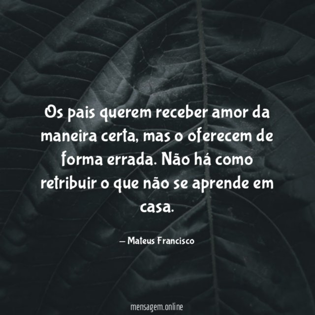 Os pais querem receber amor da maneira certa