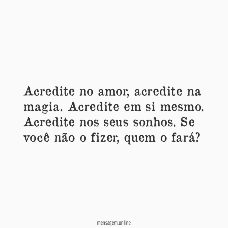 Acredite no amor