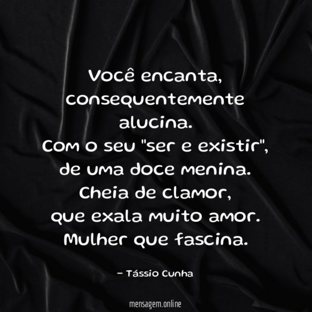 Você encanta