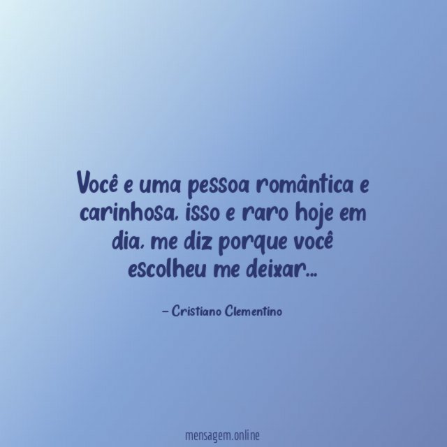 Você e uma pessoa romântica e carinhosa