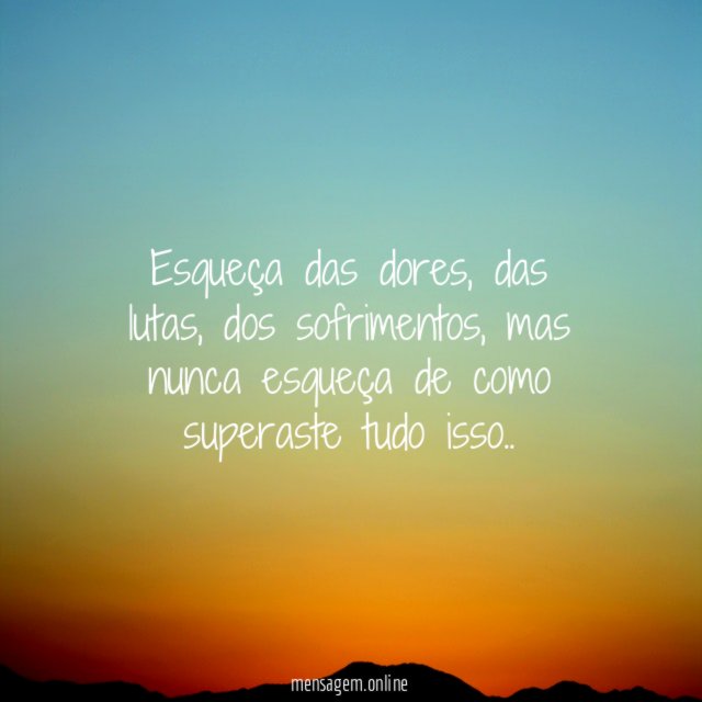 Esqueça das dores