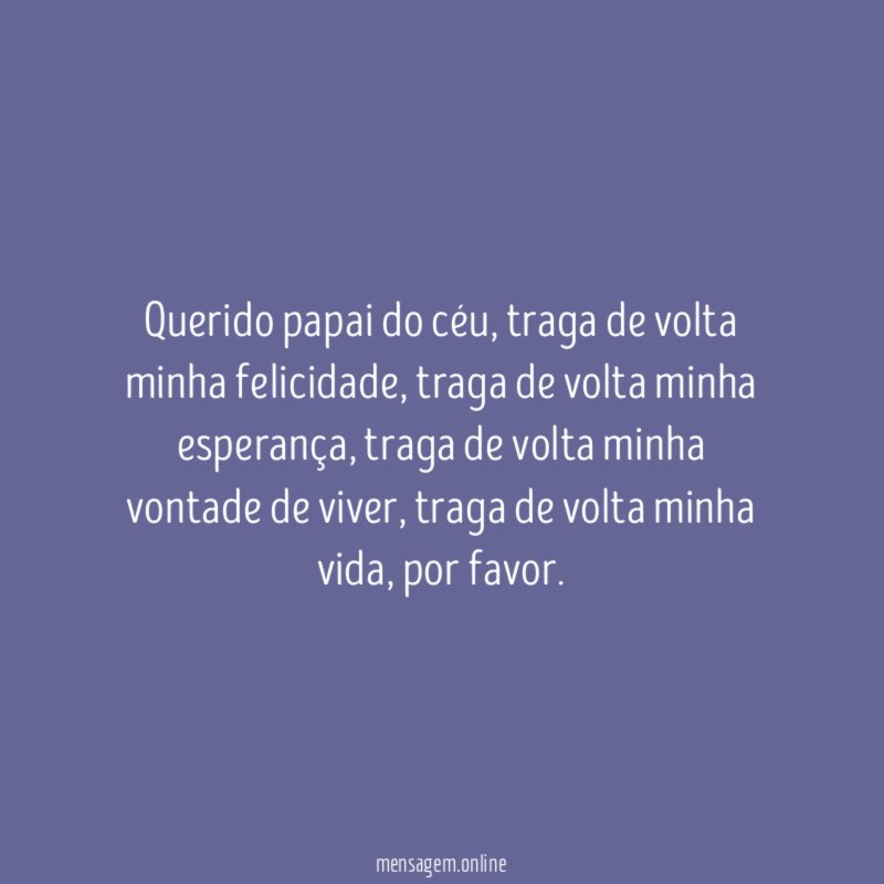 Querido papai do céu
