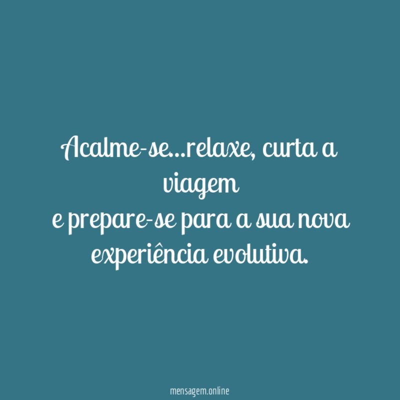 Acalme-se