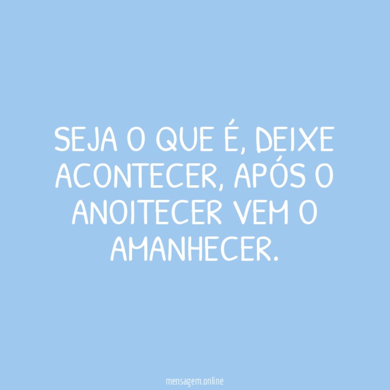 Seja o que é