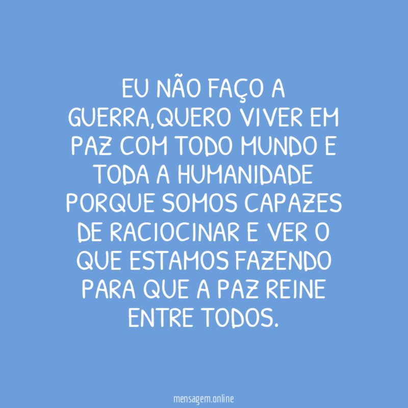 Eu não faço a guerra