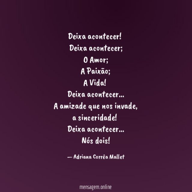 Deixa acontecer!