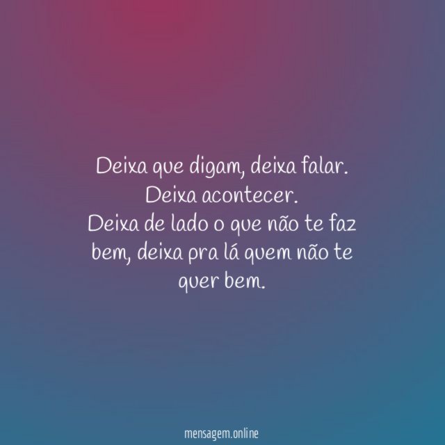 Deixa que digam