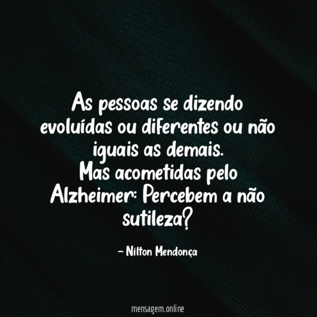 As pessoas se dizendo evoluídas ou diferentes ou