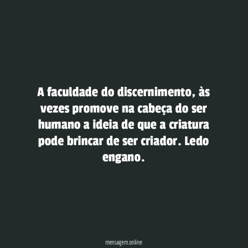 A faculdade do discernimento