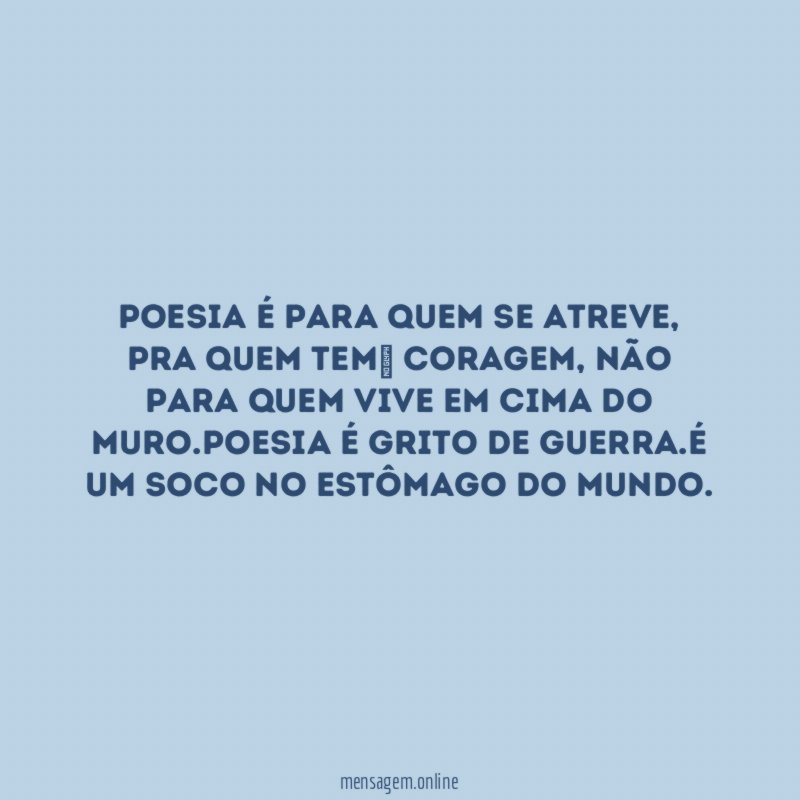 Poesia é para quem se atreve