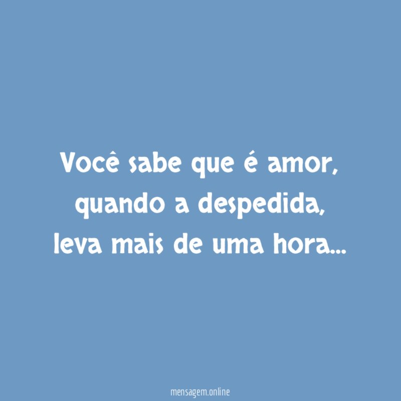 Você sabe que é amor