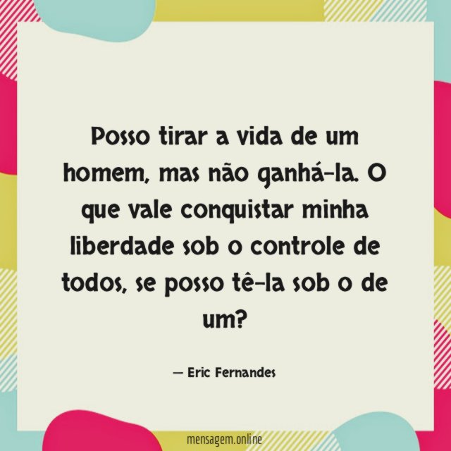 Posso tirar a vida de um homem