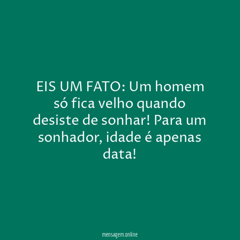 EIS UM FATO