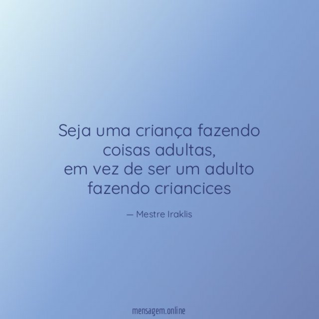Seja uma criança fazendo coisas adultas