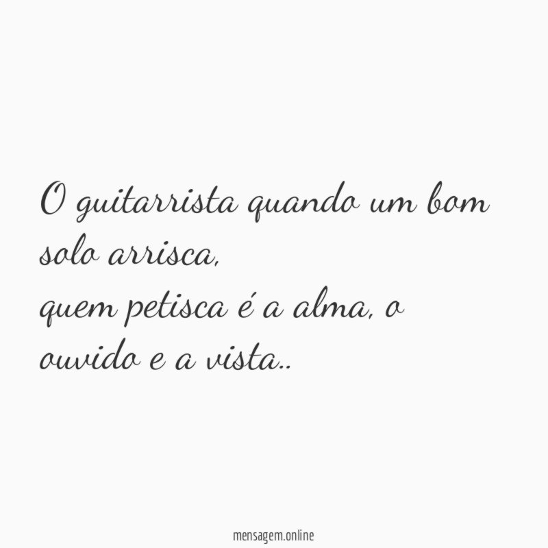 O guitarrista quando um bom solo arrisca