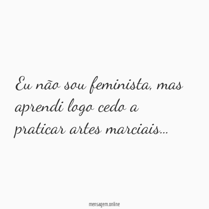 Eu não sou feminista