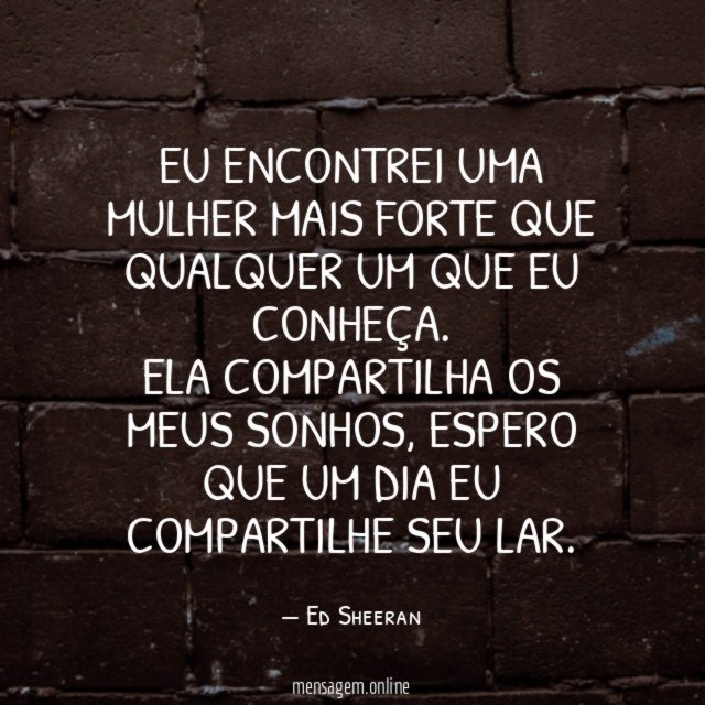 Eu encontrei uma mulher mais forte que qualquer
