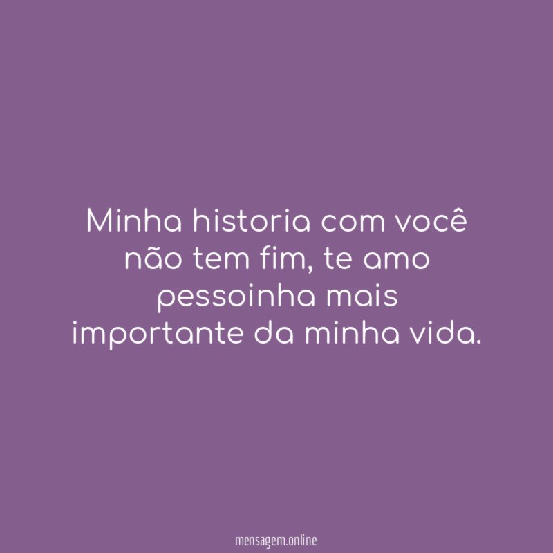 Minha historia com você não tem fim