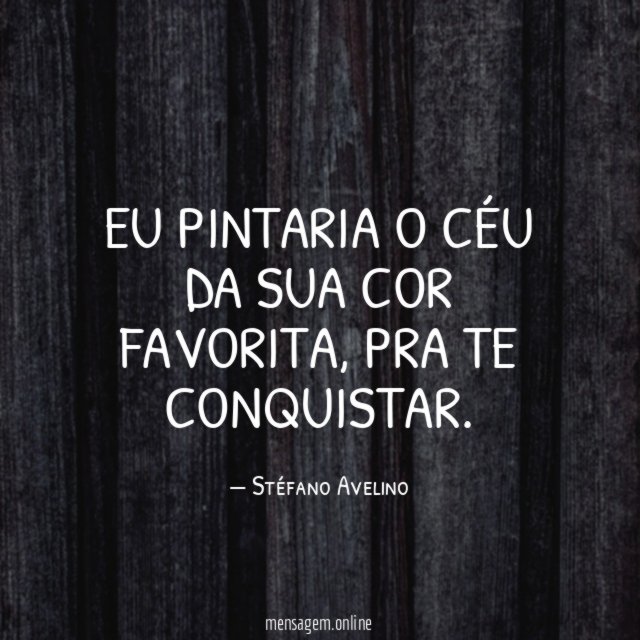 Eu pintaria o céu da sua cor favorita