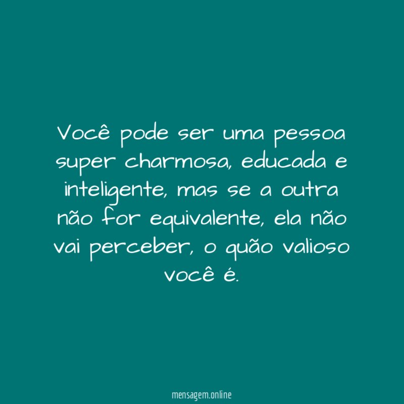 Você pode ser uma pessoa super charmosa