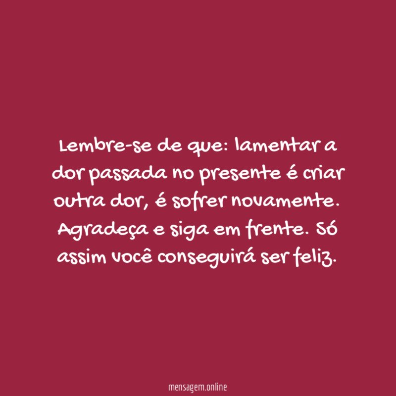 Lembre-se de que