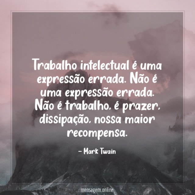 Trabalho intelectual é uma expressão errada