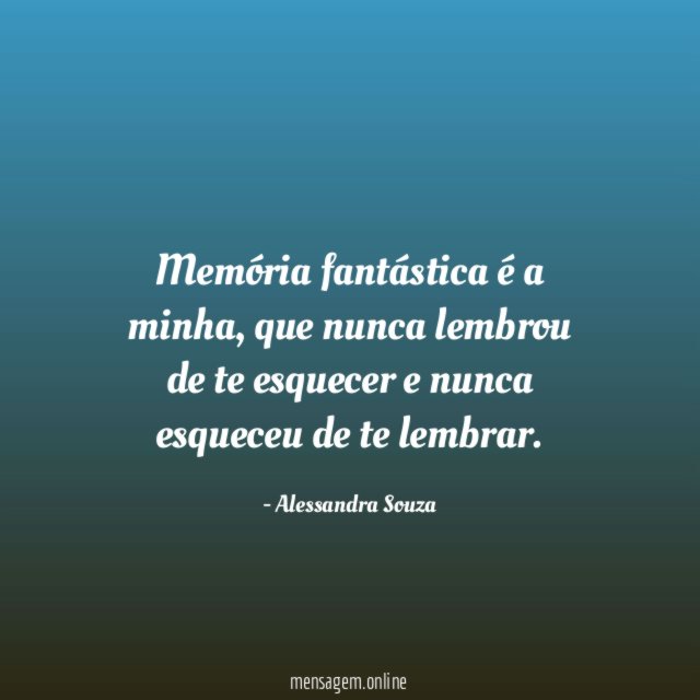 Memória fantástica é a minha