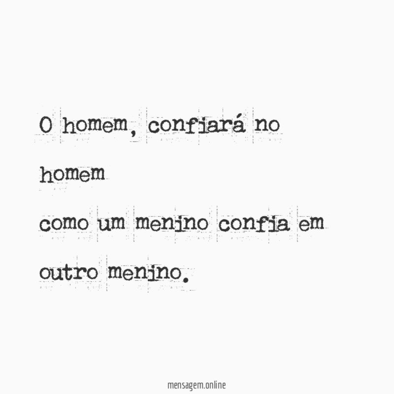 O homem