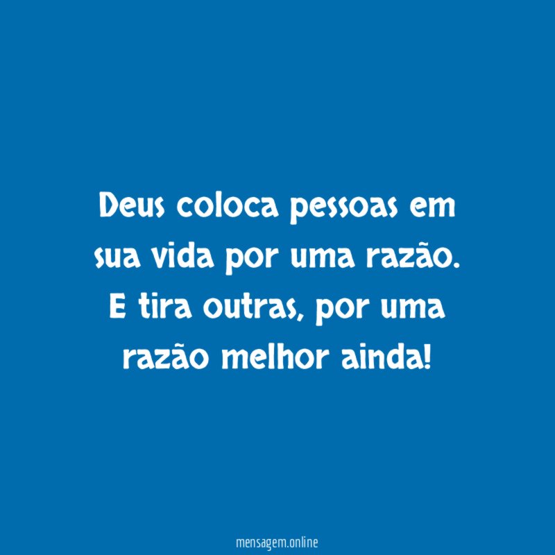 Deus coloca pessoas em sua vida por uma razão