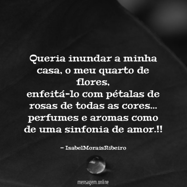 Queria inundar a minha casa