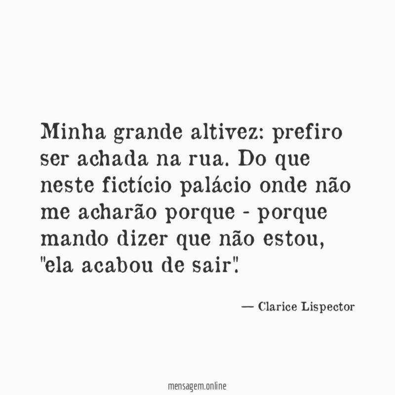 Minha grande altivez