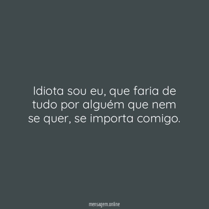 Idiota sou eu