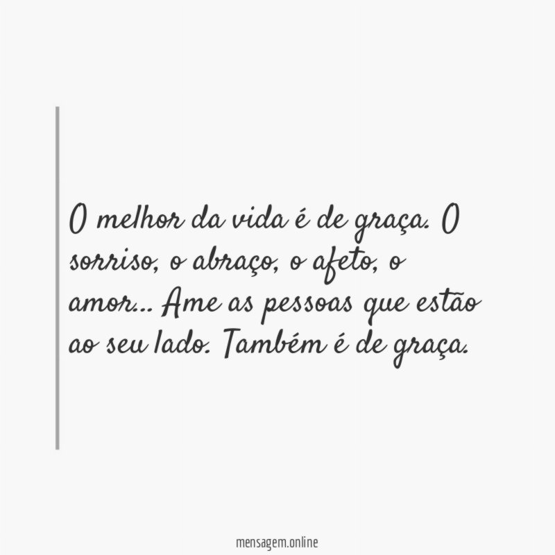O melhor da vida é de graça