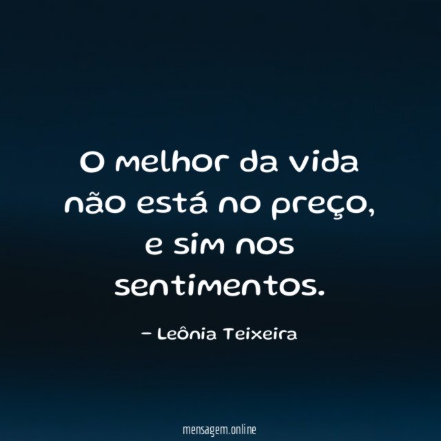 O melhor da vida não está no preço