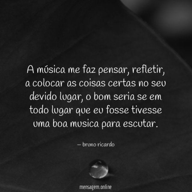 A música me faz pensar