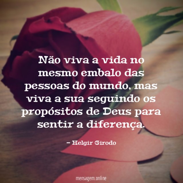 Não viva a vida no mesmo embalo das pessoas do mundo