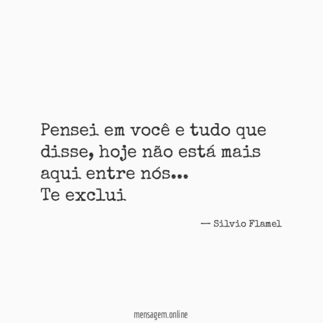Pensei em você e tudo que disse