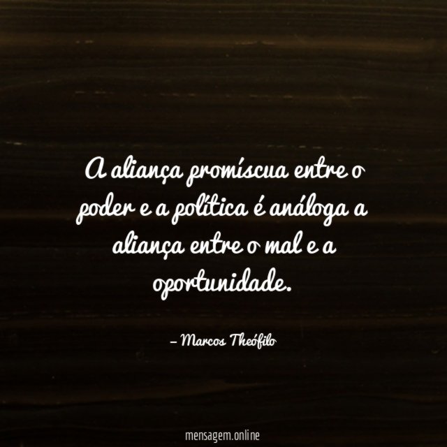 A aliança promíscua entre o poder e a