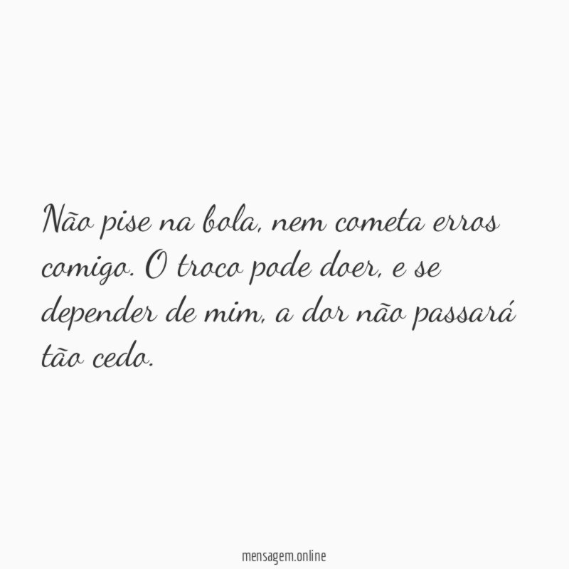 Não pise na bola