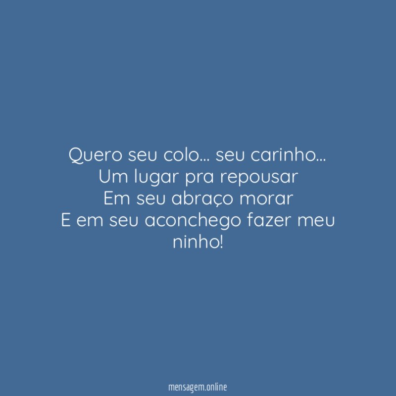 Quero seu colo