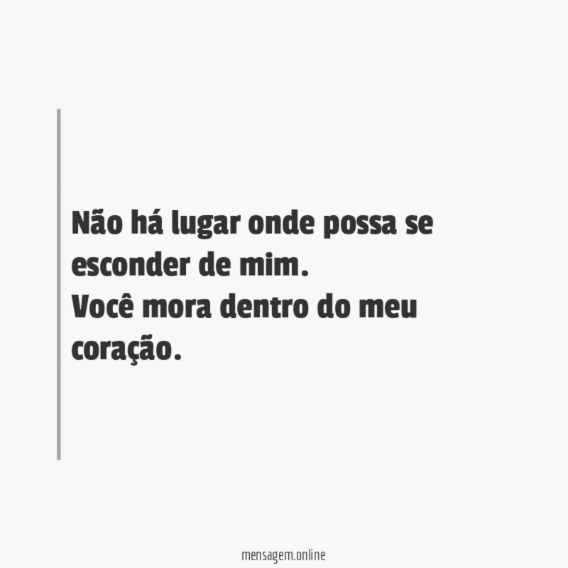 Não há lugar onde possa se esconder de mim